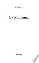 La Madonna