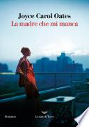 La madre che mi manca