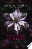 La madre perfetta