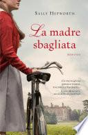 La madre sbagliata