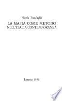 La mafia come metodo nell'Italia contemporanea