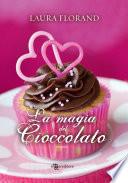 La magia del cioccolato