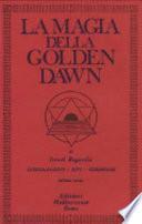 La magia della Golden Dawn