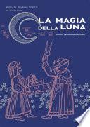 La magia della Luna