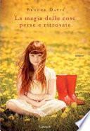 La magia delle cose perse e ritrovate