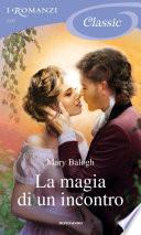La magia di un incontro