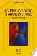 La magia sacra di Abramelin il mago