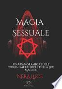 La Magia Sessuale.