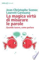 La magica virtù di misurare le parole