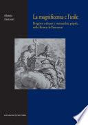 La magnificenza e l'utile