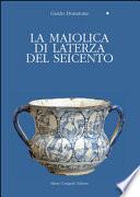 La maiolica di Laterza del Seicento