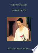 La mala erba