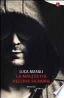 La maledetta vecchia signora
