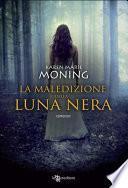 La maledizione della luna nera