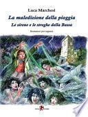 La maledizione della pioggia