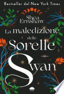 La maledizione delle sorelle Swan