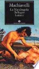 La Mandragola ; Belfagor ; Lettere