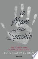 La mano sullo specchio