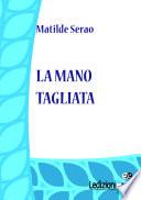 La mano tagliata