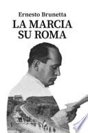 La marcia su Roma