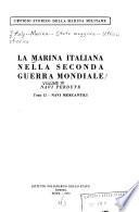 La Marina italiana nella seconda guerra mondiale