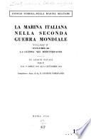 La Marina italiana nella seconda guerra mondiale: La guerra nel mediterraneo