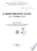 La marina mercantile italiana al ... relazione del direttore della marina mercantile a s.e. il ministro delle comunicazioni
