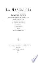 La mascalcia di Lorenzo Rusio volgarizzamento del secolo XIV.