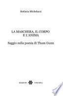 La maschera, il corpo e l'anima