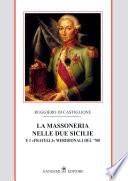 La Massoneria nelle Due Sicilie Vol. I