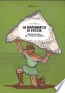La matematica di Ercole. Un percorso narrativo per la risoluzione di problemi