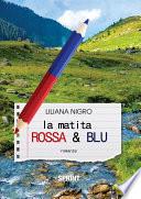 La matita rossa e blu
