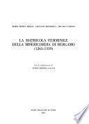 La matricola femminile della Misericordia di Bergamo
