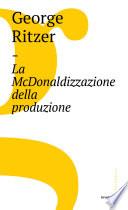La McDonaldizzazione della produzione