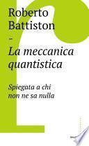 La meccanica quantistica