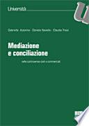 La mediazione delle controversie civili e commerciali