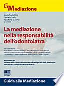 La mediazione nella responsabilità dell'odontoiatra