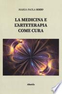 La medicina e l'arteterapia come cura