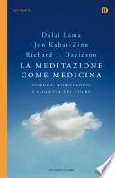 La meditazione come medicina