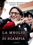 La meglio gioventù di Scampia
