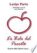 La mela del peccato. Guarire dalla bulimia si può...