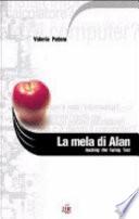 La mela di Alan. Hacking the Turing test