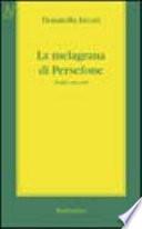 La melagrana di Persefone