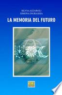 La memoria del futuro