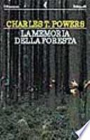 La memoria della foresta