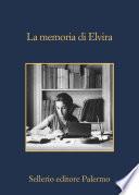 La memoria di Elvira