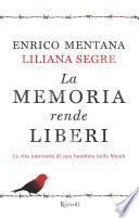 La memoria rende liberi