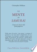 La mente del samurai. Cinque testi classici sulla spada giapponese