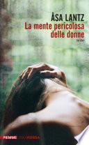 La mente pericolosa delle donne