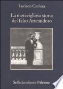 La meravigliosa storia del falso Artemidoro